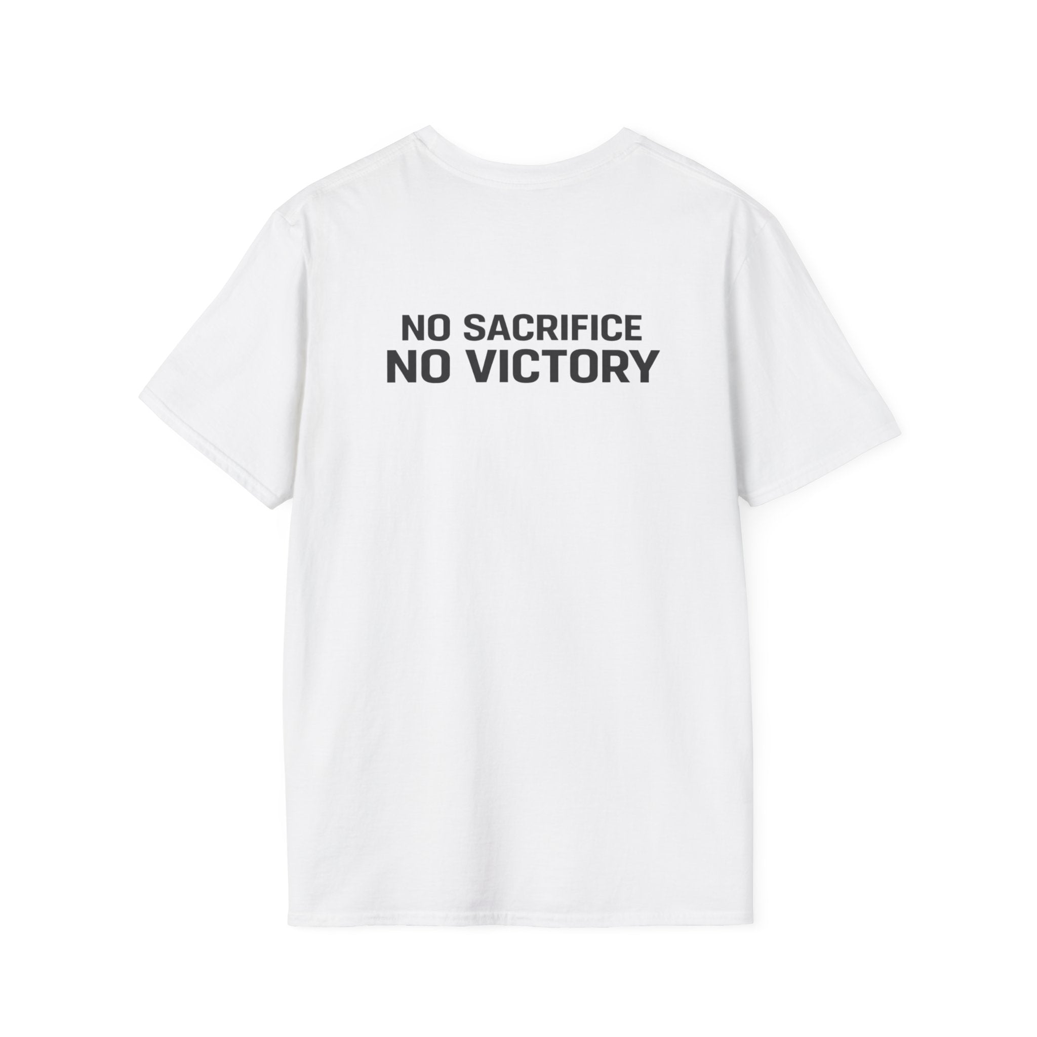 No Sacrifice No Victory T-Shirt